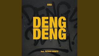 DENG DENG (feat. Patrick Benifei)