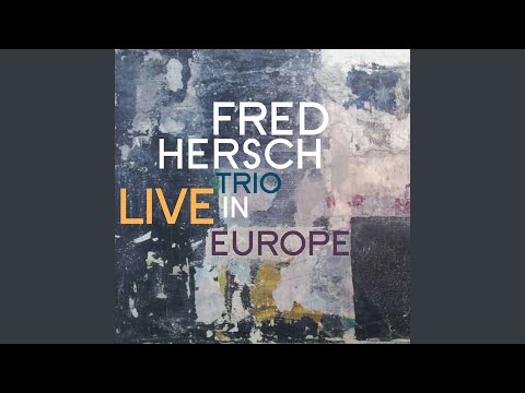 download lagu mp3 mp4 Fred Hersch Horizons, download lagu Fred Hersch Horizons gratis, unduh video klip Fred Hersch Horizons