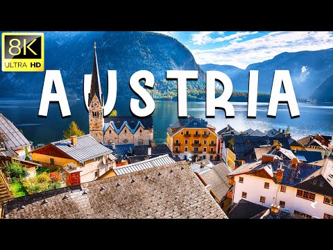 Amazing Austria 🇦🇹 in 8K ULTRA HD (60 FPS) | Relaxation Film With Relaxation Music