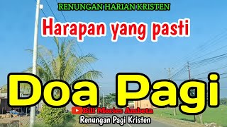 Download lagu Renungan pagi - Harapan yang pasti mp3 Download lagu Renungan pagi - Harapan yang pasti mp3