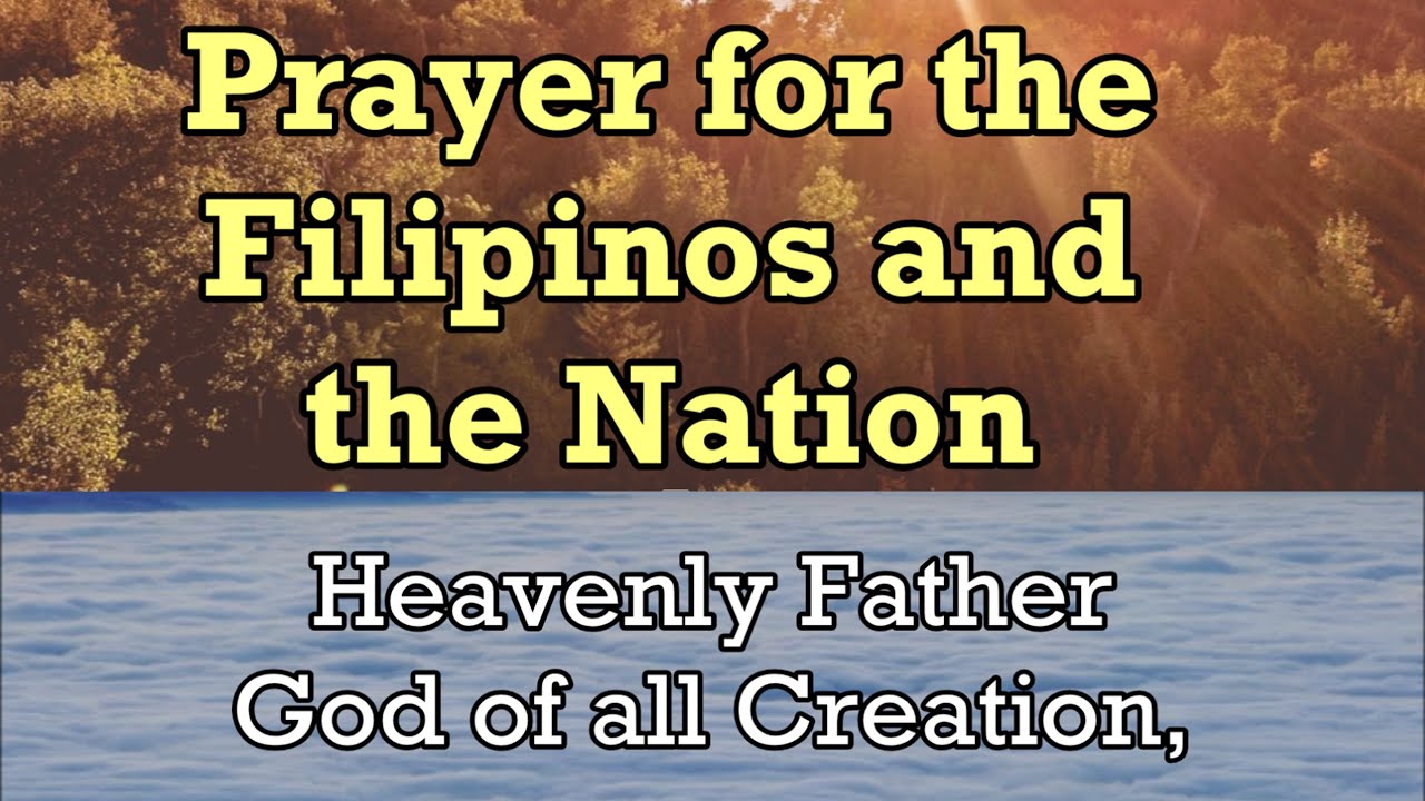 PWF - Prayer for the Filipinos and the Nation (People Need the Lord)