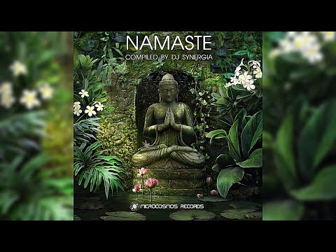 Psychill - Namaste  - Compiled by DJ Synergia [Full Compilation]