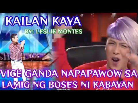 KAILAN KAYA BY: LESLIE MONTES PILIPINAS GOT TALENT AUDITION VIRAL PARODY