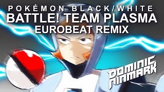 Download lagu Pokémon Black/White - Battle! Team Plasma [Eurobeat Remix] mp3