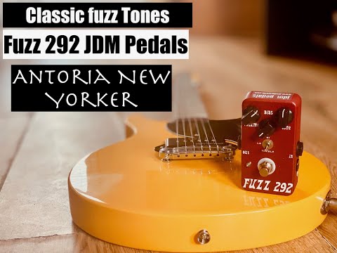 Classic Fuzz Tones ( Fuzz 292 JDM PEDALS )