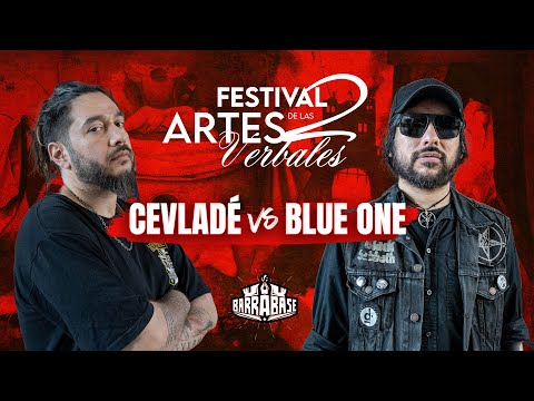 CEVLADÉ 🇨🇱 VS BLUE ONE 🇲🇽 | BARRABASE 🇨🇱🇲🇽🇦🇷🇨🇴 FESTIVAL DE LAS ARTES VERBALES 2 (HOST PEPE FLAMA)