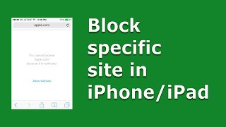 How to block websites on iPhone without using any app (Safari/ Chrome)