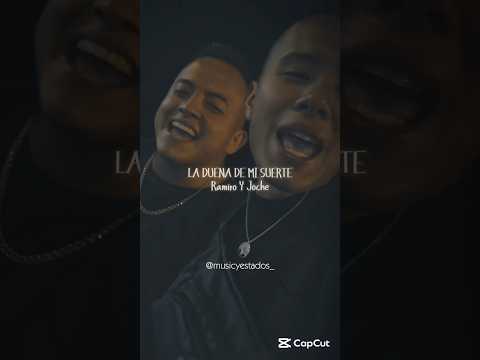 La Dueña De Mi Suerte - Ramiro Y Joche