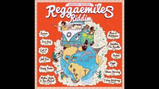 Mono & Nikitaman - Bis Ans Ende Der Welt [Reggaemiles Riddim / Jugglerz Records 2015]