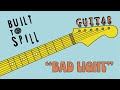 Built to Spill - "Bad Light" (guitar tab)
