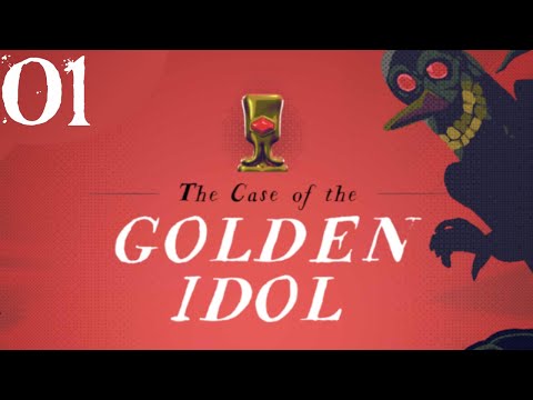 SB Plays The Case of the Golden Idol 01 - Face To Face