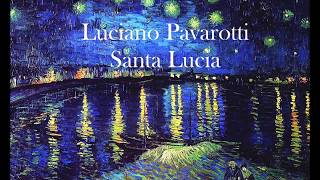 Luciano Pavarotti Santa Lucia HD HQ