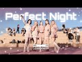 [KPOP IN PUBLIC | ONE TAKE] LE SSERAFIM (르세라핌) 'Perfect Night' (dance cover by ETERNIA)