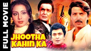 Jhootha Kahin Ka (1979) Super Hit Bollywood Movie 