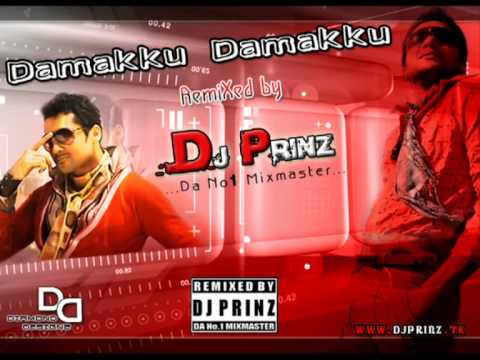 DJ PrinZ - Damakku Damakku ReMiX