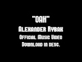 Alexander Rybak - Oah Official Music Video ...