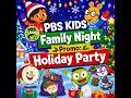 PBS KIDS Family Night Promo Holiday Party 2020 Version 1