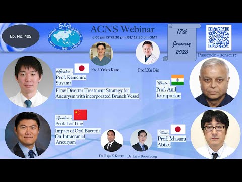 ACNS Webinar -Jan 17 - FDs in Aneurysm with Side Branch  & Role of Oral Bact. in Aneurysm Formation