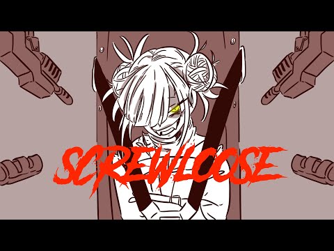 Screwloose // Toga x Ochako BNHA Animatic