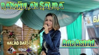 Download lagu Balad Darso Feat Ade Astrid Rangkulan Salira Live ... mp3