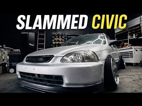 I Slammed My Civic as Low as Possible