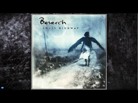 Beseech     —    Souls Highway (2002) (Full Album)