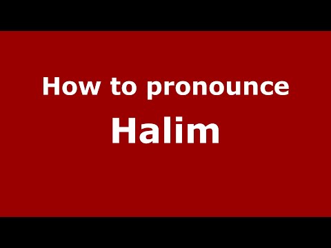 How to pronounce Halim (Indonesia/Indonesian) - PronounceNames.com
