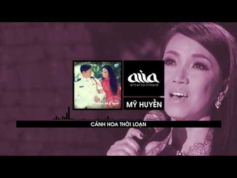 Thể hiện bởi Mỹ Huyền