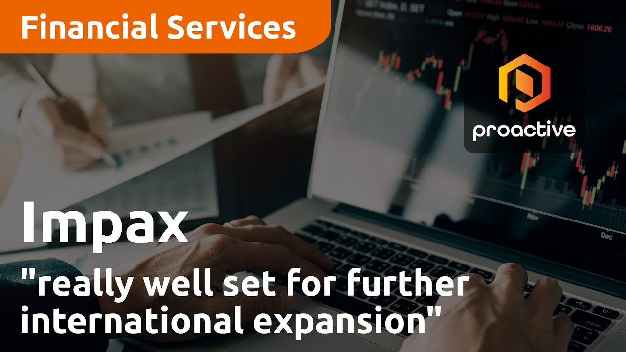 Impax "really well set for further international expansion"