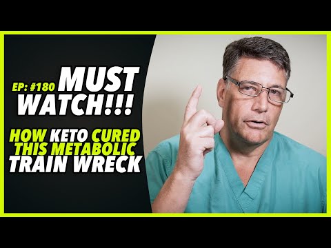 Ep:180 MUST WATCH!!! HOW KETO CURED THIS METABOLIC TRAIN WRECK... - by Robert Cywes