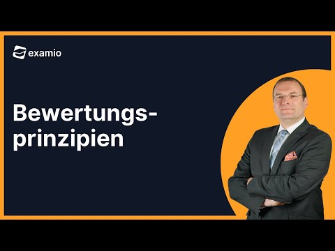 Bewertungsprinzipien | Bilanzierung