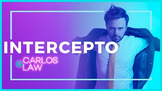 CARLOS LAW  -  INTERCEPTO (Video Oficial)