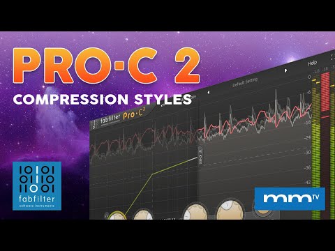 MMTV: FabFilter Pro•C 2 - Compression Styles | Kevin Ochoa