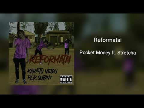 Reformatai - Pocket Money ft. Stretcha [Prod. Shalkis]