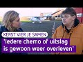'Iedere chemo of uitslag is gewoon weer overleven'