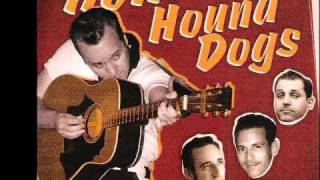 The Howlin Hound Dogs - I'm Out