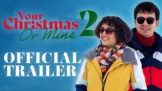 Your Christmas or Mine 2 | Official Trailer | Prime Video