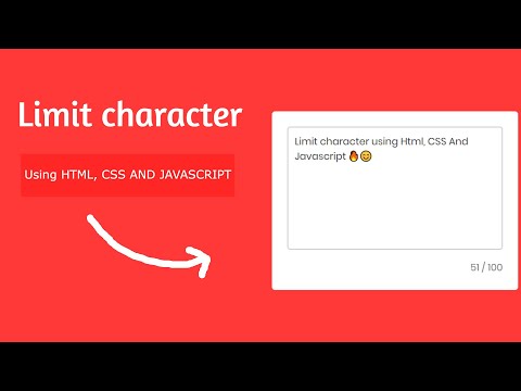 Character Limit Using Html Css And Javascript