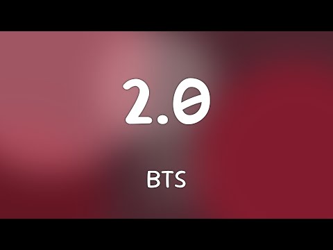 BTS - 2.0 [Lyrics]