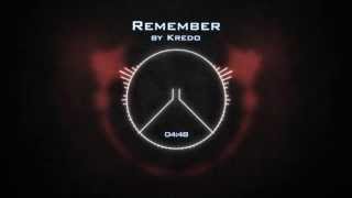 Kredo - Remember [Free Download]