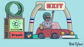 Break Out of Loops With Python's break Keyword: Getting to Know the break Statement & Exiting a Loop