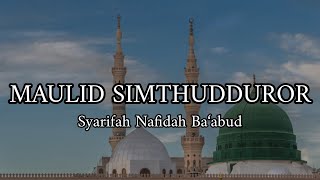 Download lagu Maulid Simthudduror (Teks Arab) — Syarifah Nafidah Ba'abud mp3