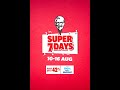 KFC Super 7 Days Save Upto 42