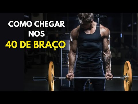 Como Chegar aos 40 cm de Braço: 5 Regras Obrigatórias