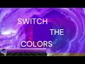 Switch The Colors CoryXKenshin Lyric Video