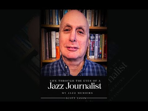 Jazz Journalist - Scott Yanow