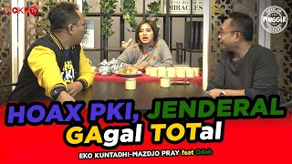Download lagu HOAX PKI, JENDERAL GAGAL TOTAL I Obrolan Pinggir Jurang (OPJ) mp3