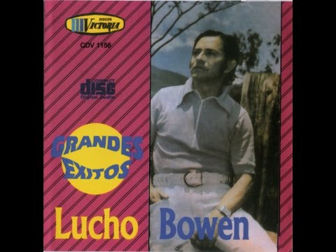 Lucho Bowen - Mi dulce amor