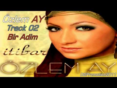 Özlem Ay - Bir Adim 2O11