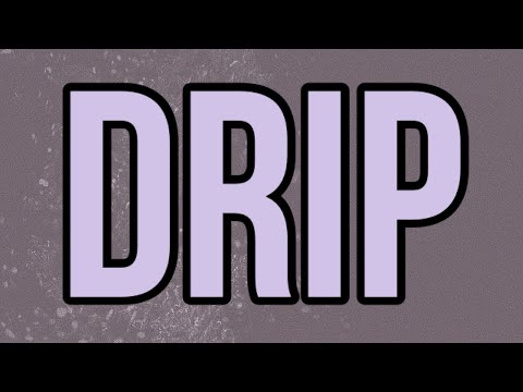 Tinie Tempah x Yxng Bane x POUNDZ x Ivorian Doll x The FaNaTiX - Drip (Lyrics)